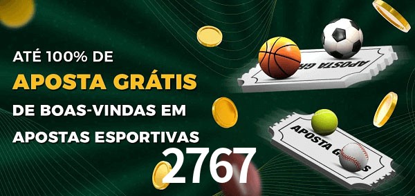 2767 Ate 100% de Aposta Gratis
